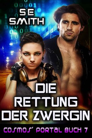 [Cosmos' Portal 07] • Die Rettung der Zwergin